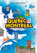 Québec et Montréal: Mon carnet de globetrotteur